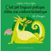 Image de C'est pas toujours pratique d'être une créature fantastique. Le dragon Sibylline, Marie Voyelle en occasion ou reconditionné