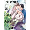 Image de L'histoire de papa, papa et moi. Vol. 1 Roji Akira en occasion ou reconditionné