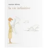 Image de La vie infinitive Martine Delerm en occasion ou reconditionné