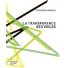 Image de La transparence des voiles Frederika Fenollabbate en occasion ou reconditionné