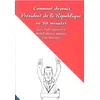 Image de Comment devenir président de la République en 90 minutes Jean-Paul Gourévitch, Michel-Antoine Burnier, Léon Mercadet en occasion ou reconditionné