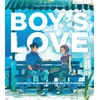 Image de Boy's love : histoire d'un genre aux sensibilités diverses Meyra Sudal, Priscilla Reculard en occasion ou reconditionné