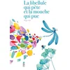 Image de La libellule qui pète et la mouche qui pue Peggy Nille en occasion ou reconditionné