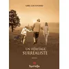 Image de Un HÃ©ritage SurrÃ©aliste en occasion ou reconditionné