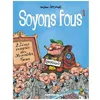 Image de Soyons Fous Tome 1 en occasion ou reconditionné