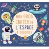 Image de Mon gros cahier de l'espace à colorier Collectif en occasion ou reconditionné