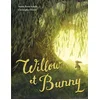 Image de Willow et Bunny Anitra Rowe Schulte, Christopher Denise en occasion ou reconditionné