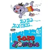 Image de Zozo Zombie - Tome 6 en occasion ou reconditionné