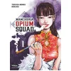 Image de Manchuria opium squad. Vol. 1 Tsukasa Monma, Shikako en occasion ou reconditionné