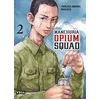 Image de Manchuria opium squad. Vol. 2 Tsukasa Monma, Shikako en occasion ou reconditionné