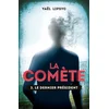 Image de La comète. Vol. 3. Le dernier président Yaël Lipsyc en occasion ou reconditionné