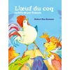 Image de L'oeuf du coq : la folie du pur français Hubert Ben Kemoun, Anna Griot en occasion ou reconditionné