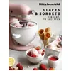Image de Glaces & Sorbets - 1 Robot, 70 Recettes en occasion ou reconditionné