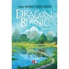 Image de Dragon blanc Jean-Michel Leboulanger en occasion ou reconditionné