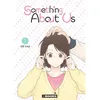 Image de Something About Us - A Propos De Nous - Tome 1 en occasion ou reconditionné
