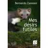 Image de Mes DÃ©sirs Futiles en occasion ou reconditionné