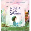Image de Le chant du silence Louise Greig, David Litchfield en occasion ou reconditionné