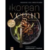 Image de The Korean vegan : les recettes : cuisine coréenne traditionnelle et familiale Joanne Lee Molinaro en occasion ou reconditionné