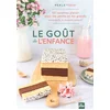 Image de Le goût de l'enfance : 55 recettes plaisir pour les petits et les grands (sans oeufs, ni produits la Perle en sucre (blog) en occasion ou reconditionné