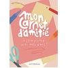 Image de Mon carnet d'amitié : à compléter avec mes amis ! en occasion ou reconditionné