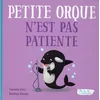 Image de Petite Orque N'est Pas Patiente en occasion ou reconditionné