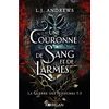 Image de La guerre des royaumes. Vol. 3. Une couronne de sang et de larmes L.J. Andrews en occasion ou reconditionné