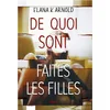 Image de De quoi sont faites les filles Elana K. Arnold en occasion ou reconditionné