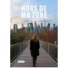 Image de Hors de ma zone de confort Muller, Lucie en occasion ou reconditionné