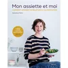 Image de Mon assiette et moi : comment apaiser ma relation à l'alimentation Genevià ve Mahin en occasion ou reconditionné