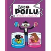 Image de Petit Poilu. L'expérience extraordinaire Céline Fraipont, Pierre Bailly en occasion ou reconditionné