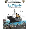 Image de Le fil de l'histoire raconté par Ariane & Nino. Le Titanic, naufrage d'un géant Fabrice Erre, Sylvain Savoia en occasion ou reconditionné