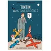 Image de Tintin Dans Tous Ses Ãtats ? - PrÃ©cÃ©dÃ© De HergÃ© Et Le Mythe Du Surenfant en occasion ou reconditionné