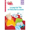 Image de Le papi de Téo et Nina fait la sieste : niveau 1, GS-CP Isabelle Chavigny en occasion ou reconditionné