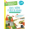 Image de Conte, théâtre et récit de voyage, CM : 3 projets d'écriture pas à pas Juliette Doberva en occasion ou reconditionné