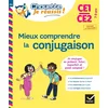 Image de Mieux comprendre la conjugaison CE1, CE2, 7-9 ans : je conjugue au présent, futur, imparfait et pass Catherine Stoltz, Lou Lecacheur en occasion ou reconditionné