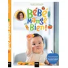 Image de Bébé mange bien ! : pour tout savoir sur l'alimentation de votre enfant de 0 à 2 ans Julie Carillon en occasion ou reconditionné