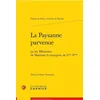 Image de La Paysanne Parvenue - Ou Les MÃ©moires De Madame La Marquise De L** V** en occasion ou reconditionné