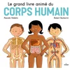 Image de Le grand livre animé du corps humain Pascale Hédelin en occasion ou reconditionné