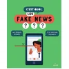 Image de C'est quoi, les fake news ? : nos réponses dessinées à tes questions pressantes Jacques Azam en occasion ou reconditionné