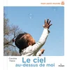 Image de Le ciel au-dessus de moi caroline fabre en occasion ou reconditionné