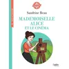 Image de Mademoiselle Alice Et Le Cinéma - Cycle 3 en occasion ou reconditionné