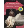 Image de La morte amoureuse : et autres nouvelles fantastiques : anthologie et dossier, cycle 4, nouveaux pro Théophile Gautier en occasion ou reconditionné