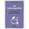Image de La naturopathie : une méthode de soins naturelle et préventive pour rester en bonne santé Anne-Claire Méret en occasion ou reconditionné