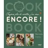 Image de Cook book : toujours plus de recettes, j'en veux... encore ! : Tiffany & Family Tiffany Cruchou en occasion ou reconditionné