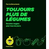 Image de Toujours plus de légumes : recettes veggies pour tous les jours Emilie Laraison en occasion ou reconditionné