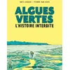 Image de Algues Vertes - L'histoire Interdite en occasion ou reconditionné