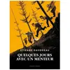 Image de Quelques Jours Avec Un Menteur en occasion ou reconditionné