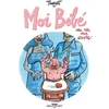 Image de Moi bébé : ma vie, mon oeuvre Didier Tronchet en occasion ou reconditionné