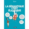 Image de La sémantique c'est élastique. Vol. 2 James en occasion ou reconditionné