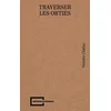 Image de Traverser les orties Violette Chalier en occasion ou reconditionné
